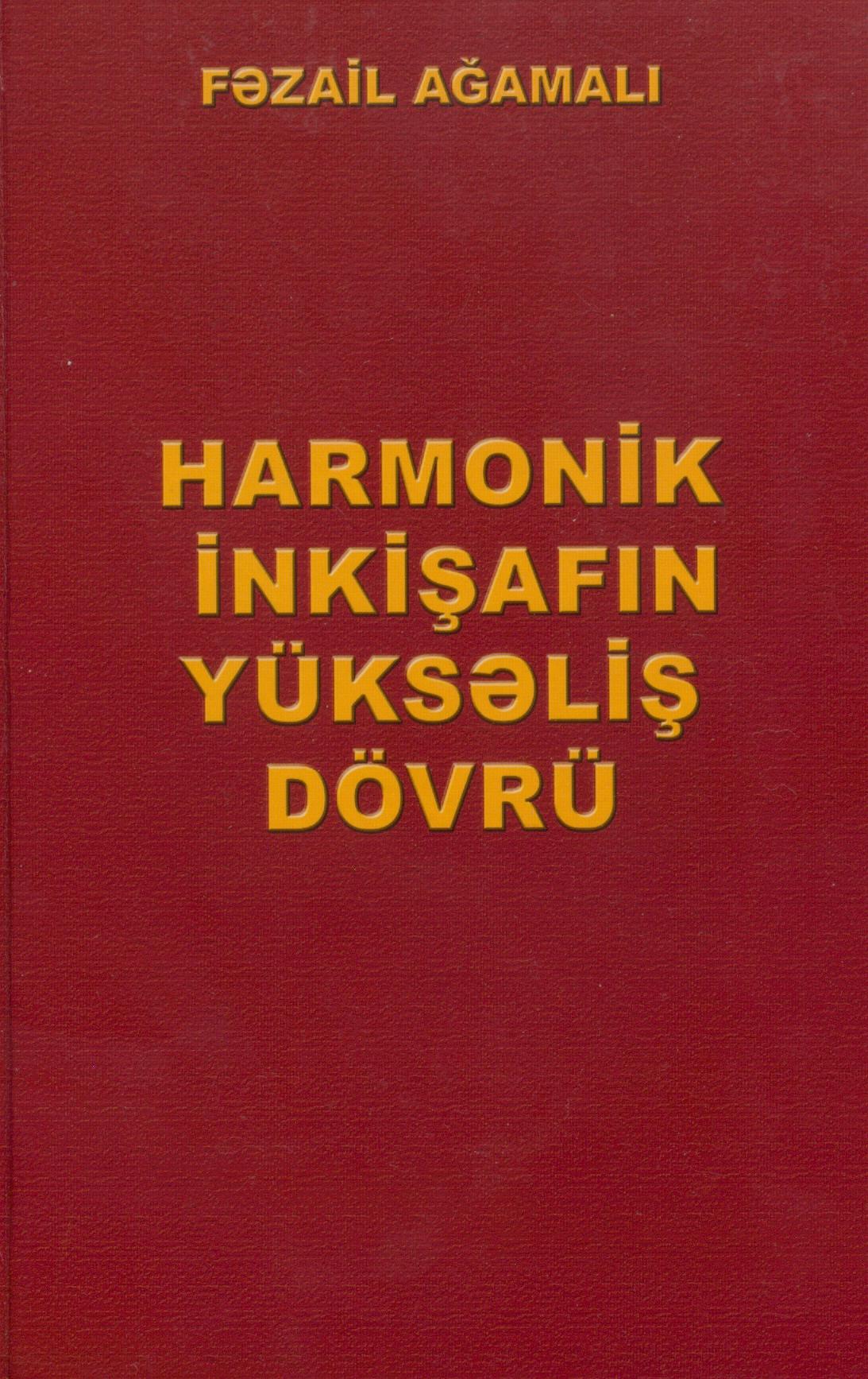 Harmonik inkişafın yüksəliş dövrü